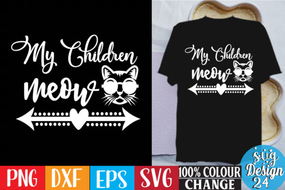 Download My Children Meow Free Cat Free Design - Meow Collection