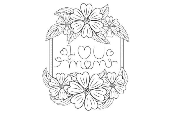 Download I Love Mom Line Art Floral Wreath Frame - Frame Collection